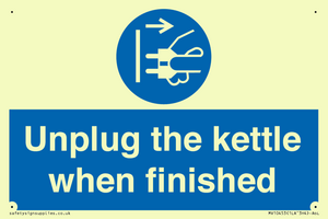 Unplug the kettle when finished
